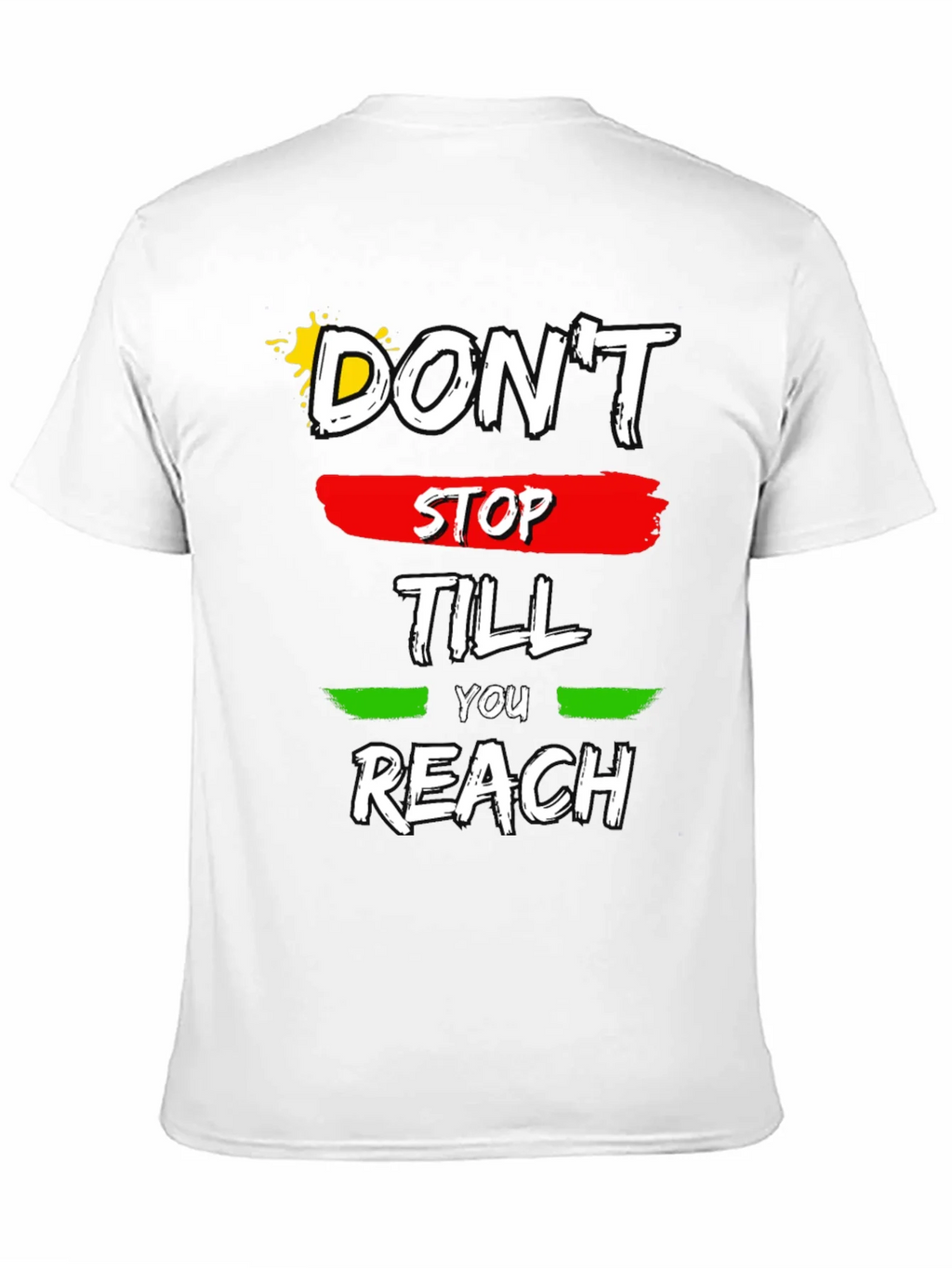 Motivational Dont Stop Till You Reach Graphic Tee product image 10