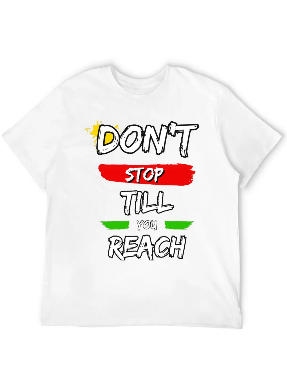 Motivational Dont Stop Till You Reach Graphic Tee product image 11