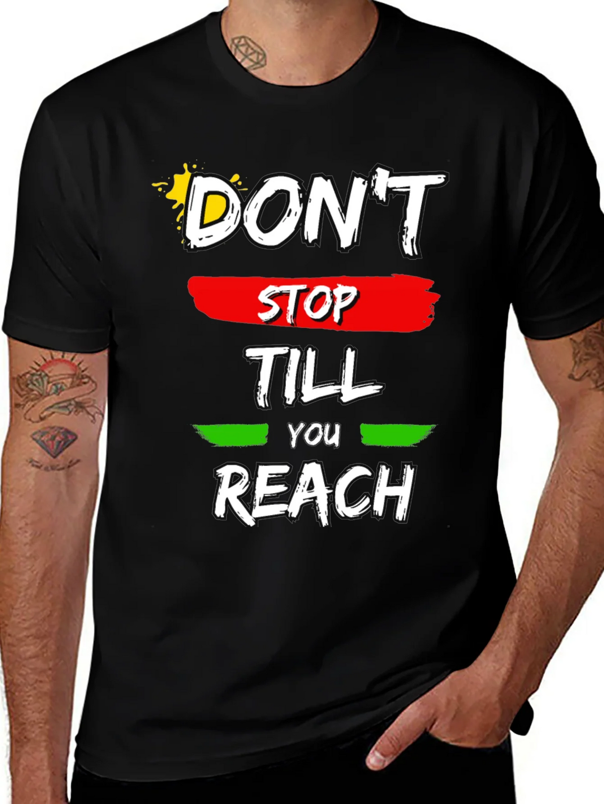 Motivational Dont Stop Till You Reach Graphic Tee product image 1