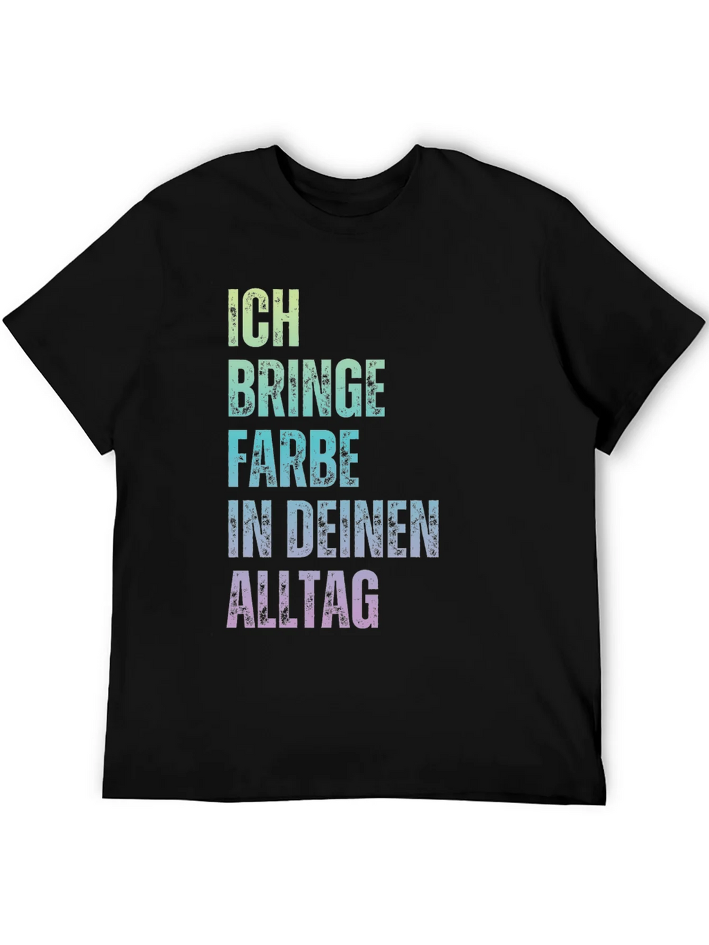 Ich bringe Farbe Shirt - Colorful German Text Tee product image 5