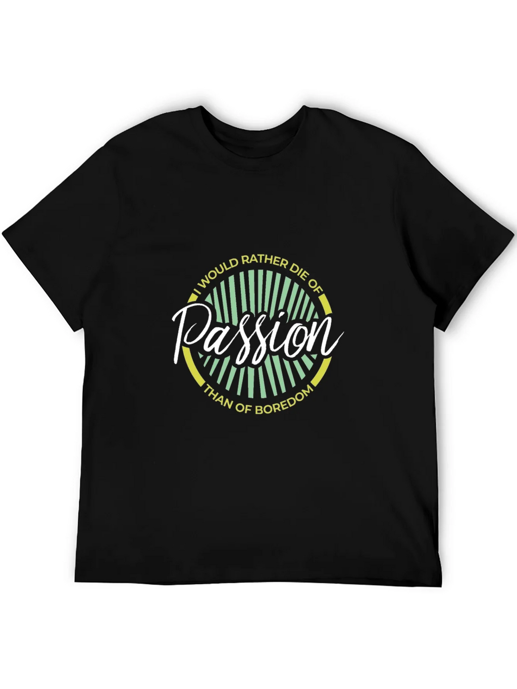 Passion T-Shirt - Die of Not Boredom product image 2