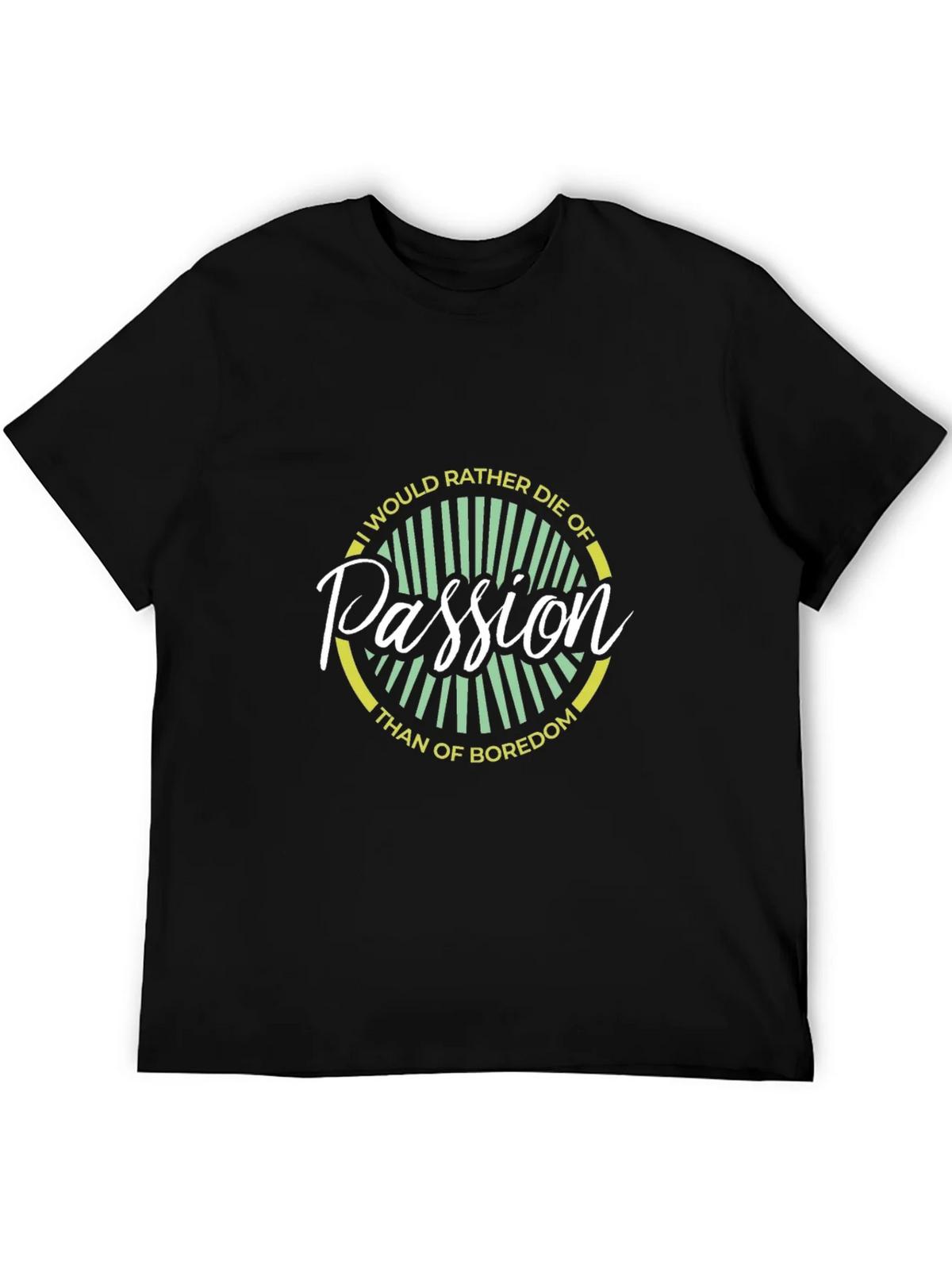 Passion T-Shirt - Die of Not Boredom product image 2