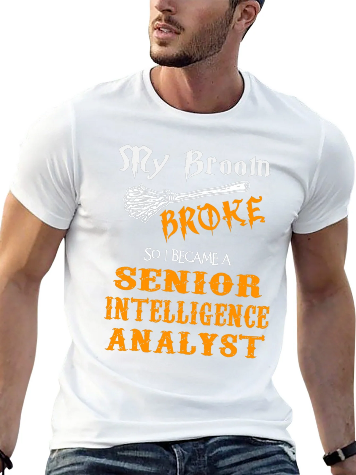 My Broom Broke T-Shirt - Intelligence Analyst product image 9