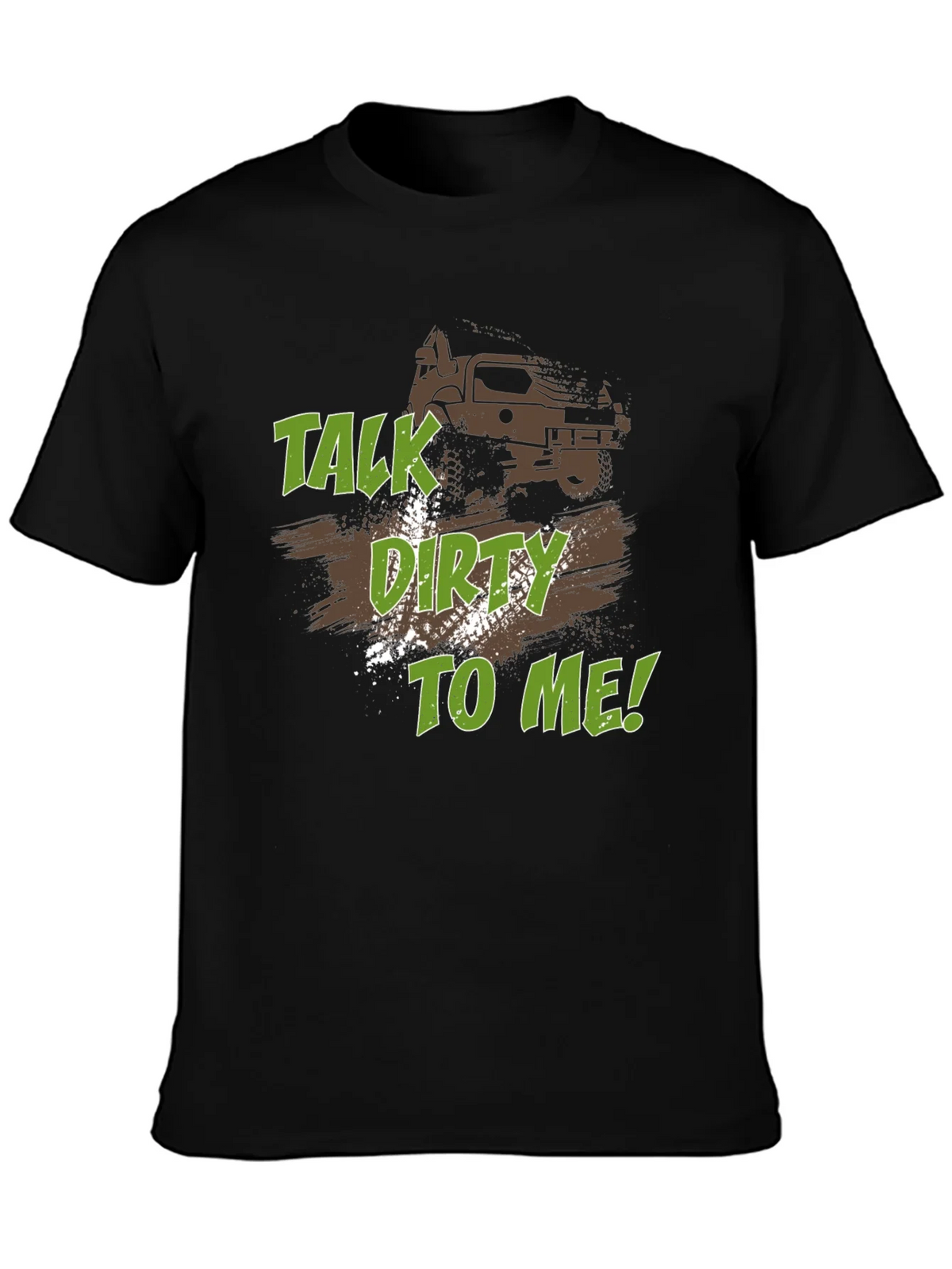 Talk Dirty To Me! Off-Road Adventure Tee product image 3
