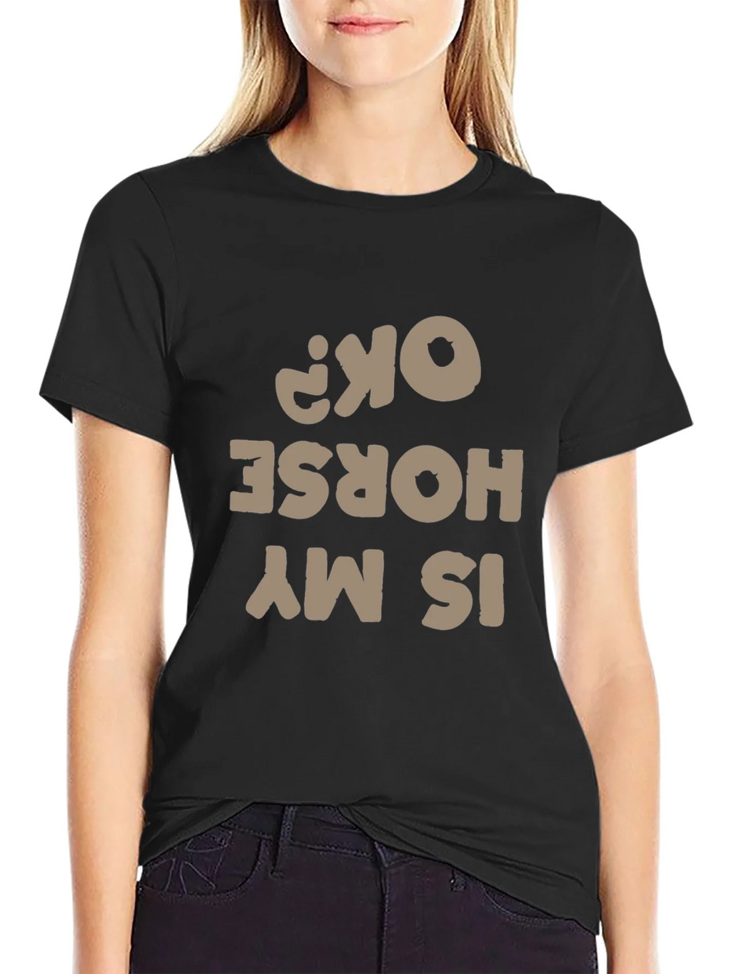 Funny Horse T-Shirt - Is My OK? product image 2
