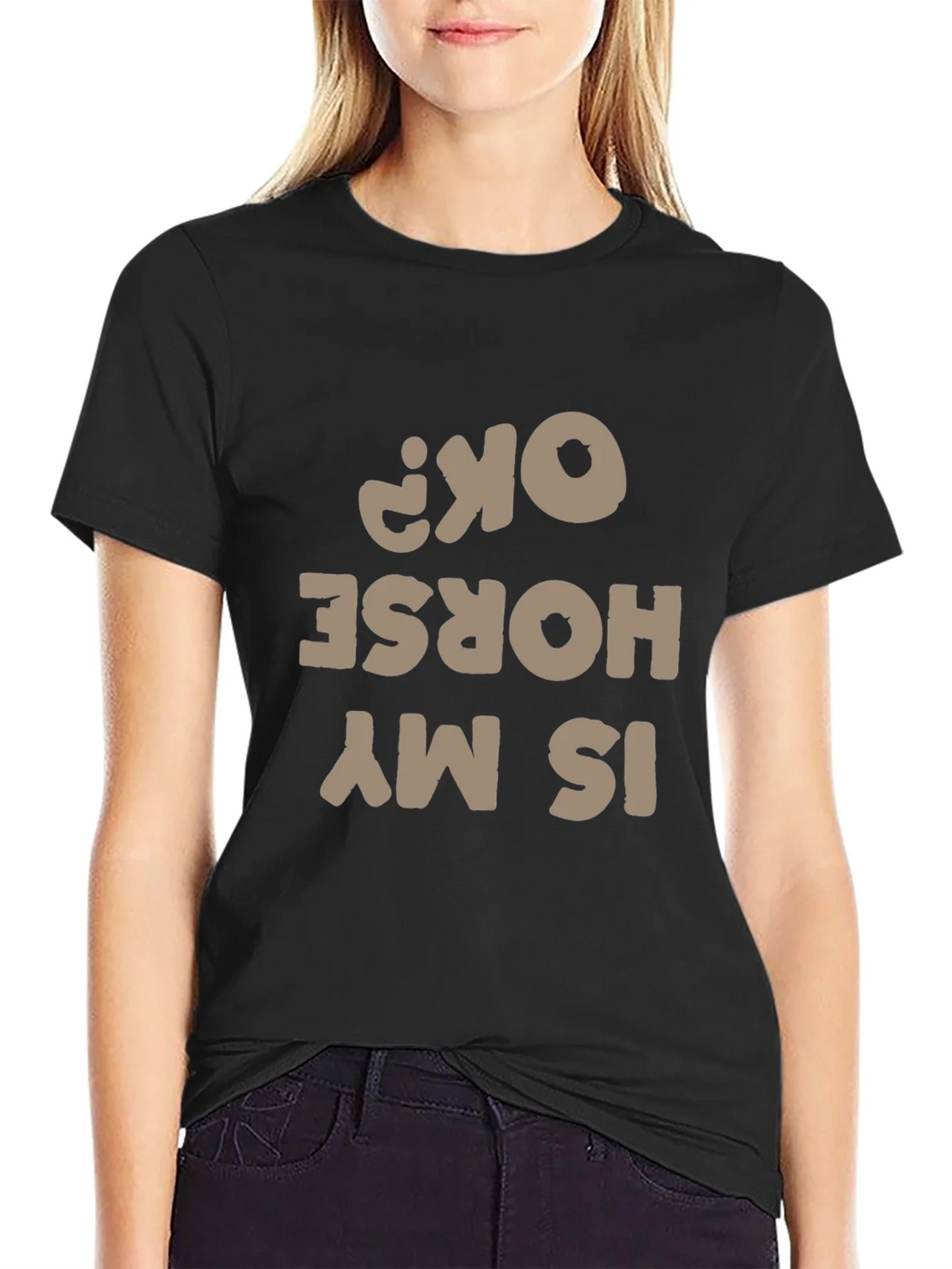 Funny Horse T-Shirt - Is My OK? product image 2