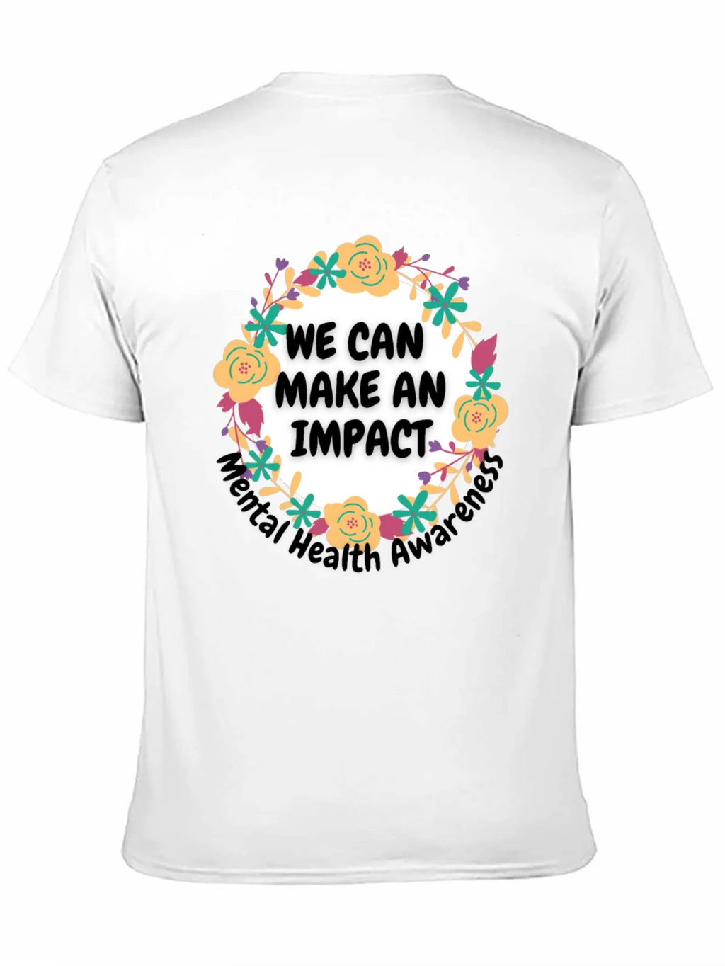 Mental Health Awareness T-Shirt: We Can Make An Impact product image 2
