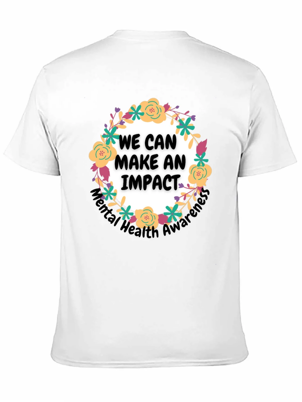 Mental Health Awareness T-Shirt: We Can Make An Impact product image 2