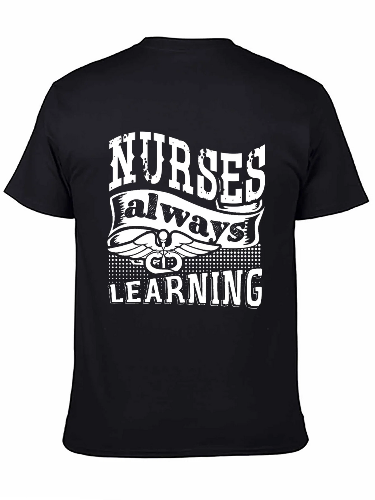 Nurses Always Learning Black T-Shirt product image 4