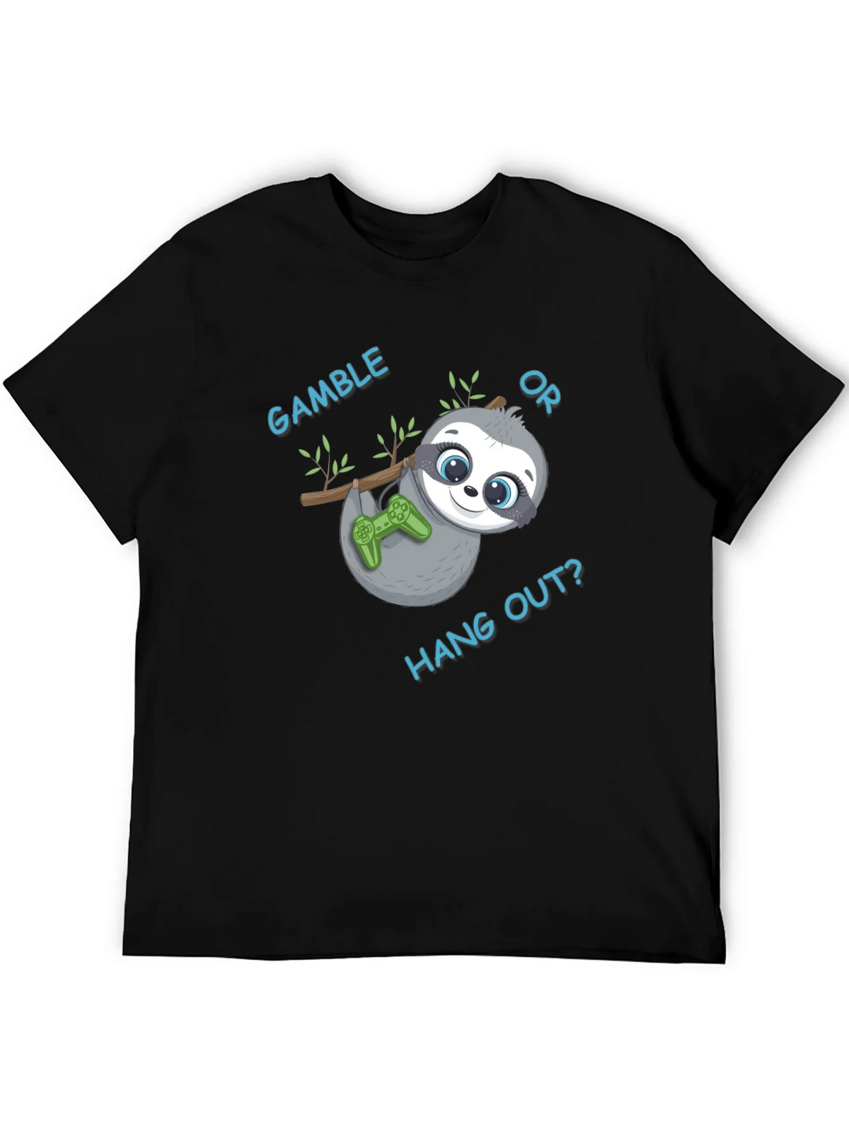 Gamble or Hang Out? Sloth Gaming T-Shirt product image 5