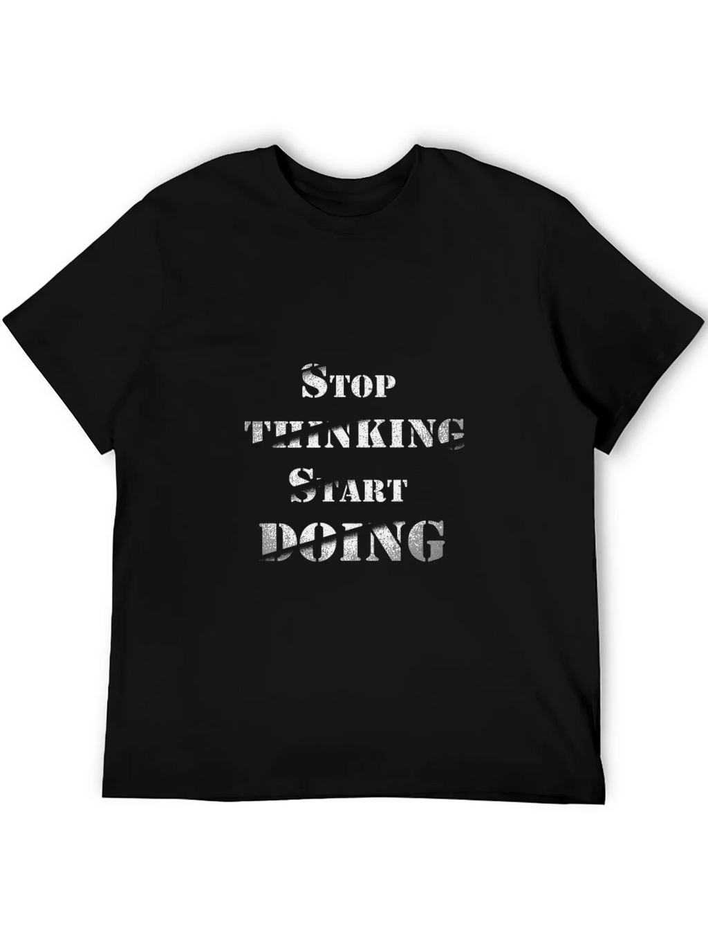 Stop Thinking Start Doing Black T-Shirt product image 5