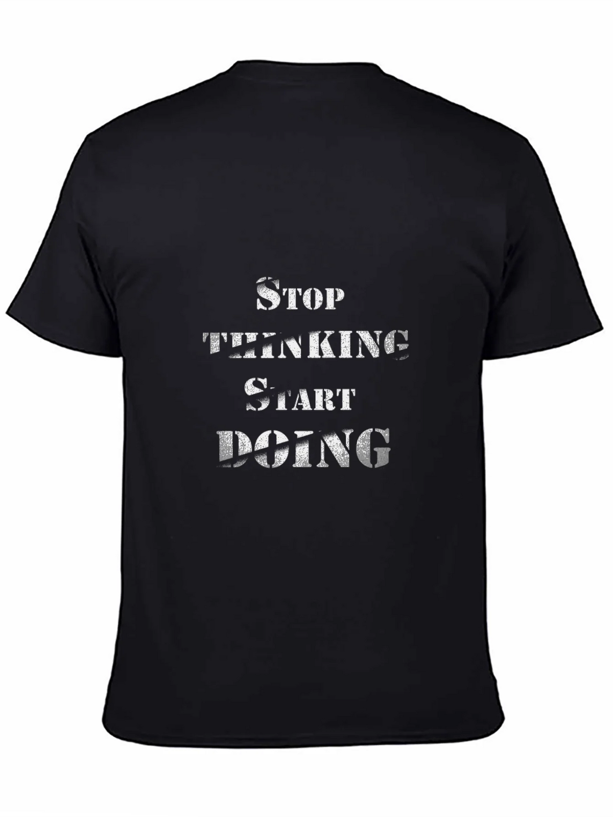 Stop Thinking Start Doing Black T-Shirt product image 4