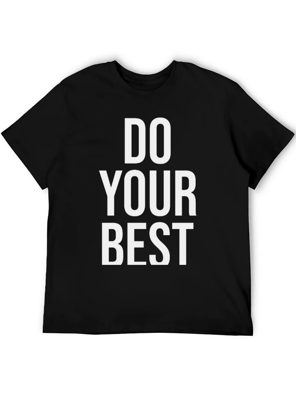 Do Your Best Graphic Tee - Motivational T-Shirt product image 5