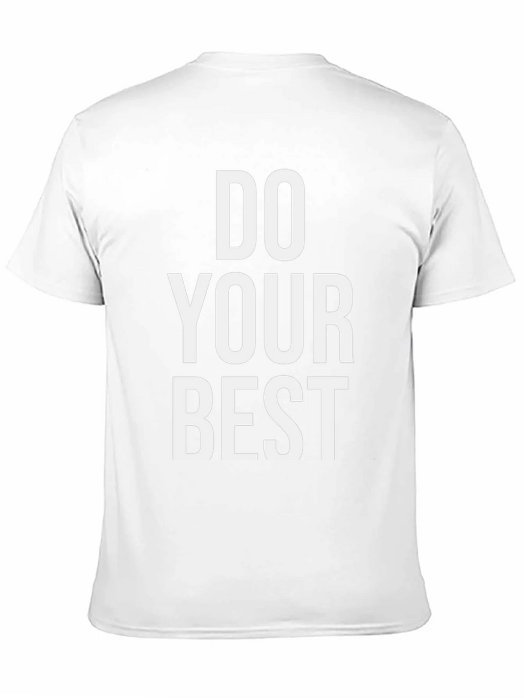 Do Your Best Graphic Tee - Motivational T-Shirt product image 10