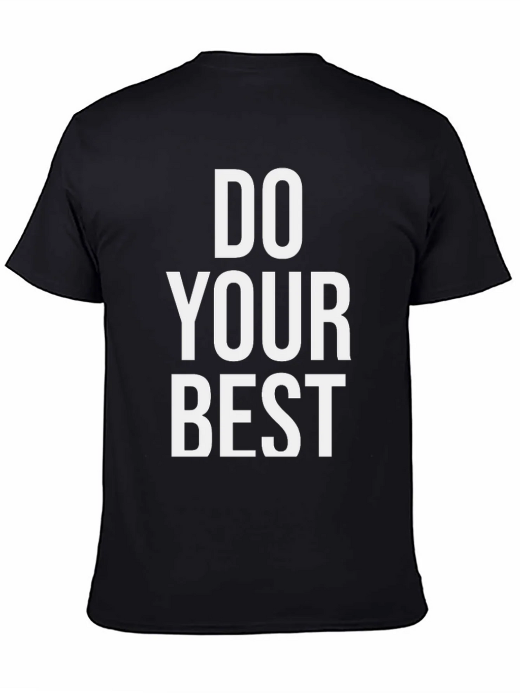 Do Your Best Graphic Tee - Motivational T-Shirt product image 4