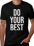 Do Your Best Graphic Tee - Motivational T-Shirt product image 1