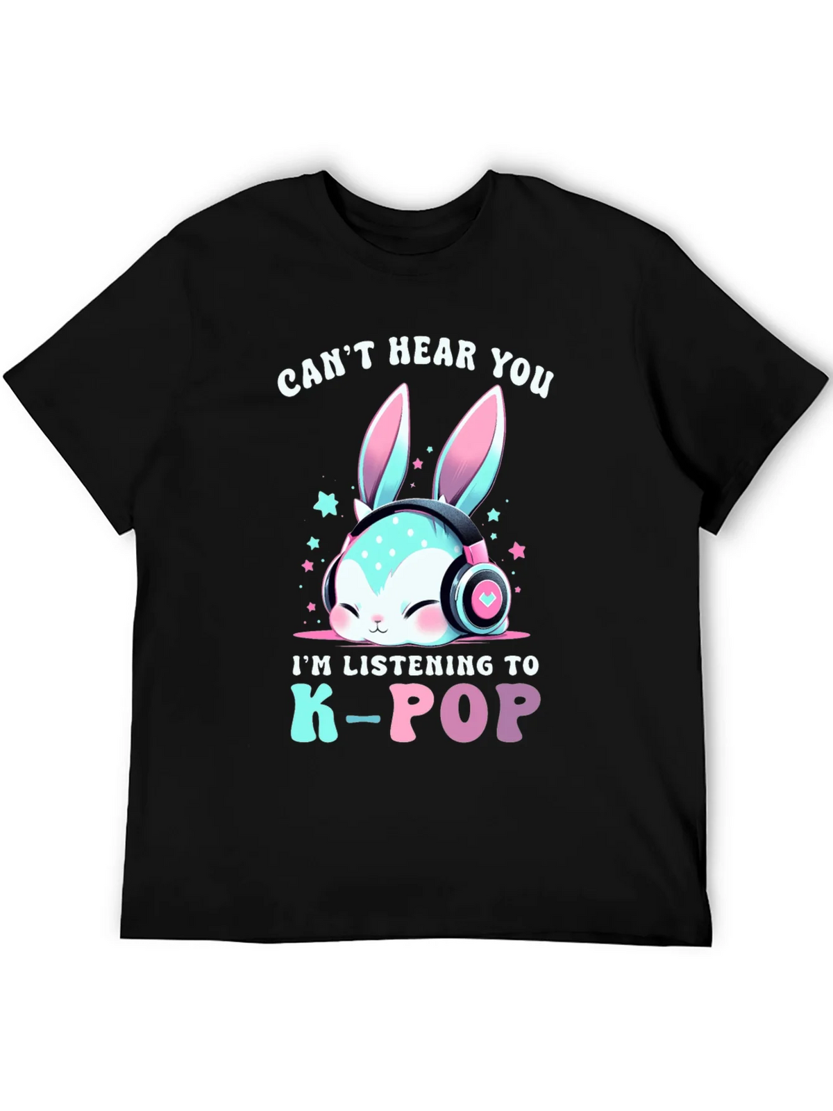 Cant Hear You K-Pop T-Shirt product image 5
