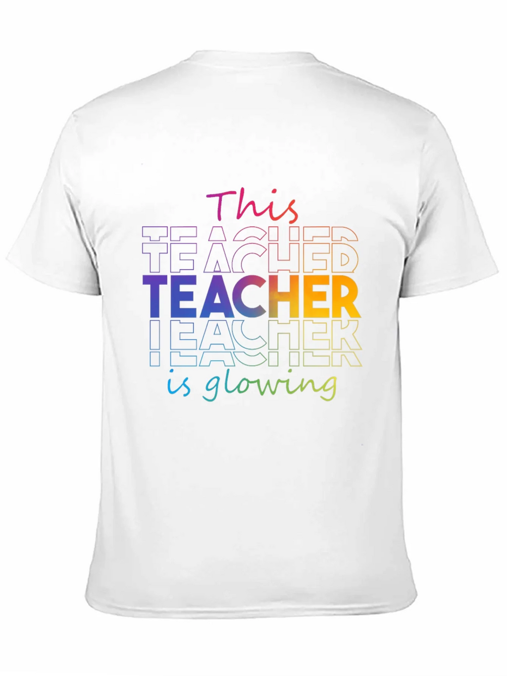 Teacher Glowing T-Shirt - Colorful Graphic Tee product image 10