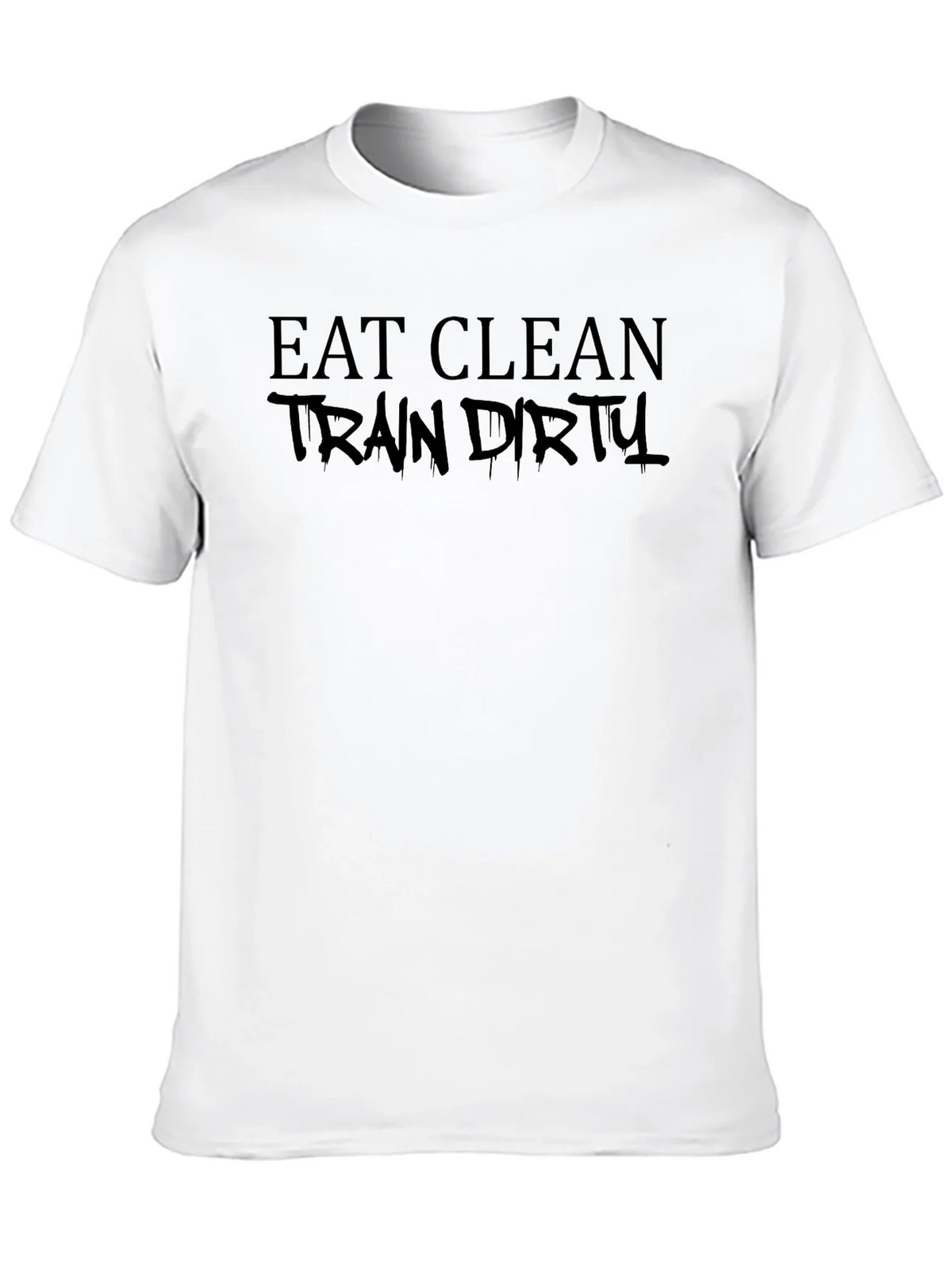 Eat Clean Train Dirty Black Graphic T-Shirt product image 9