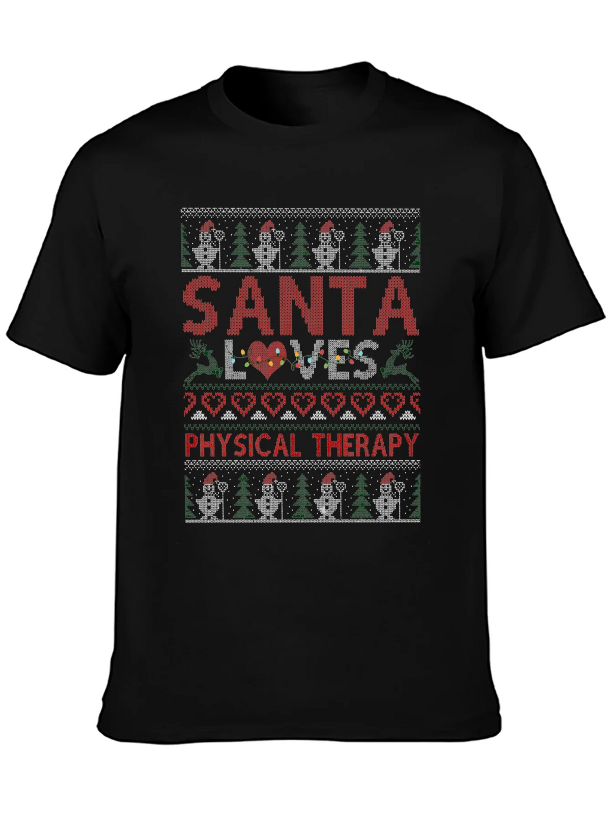 Santa Loves Physical Therapy Christmas Ugly T-Shirt product image 1