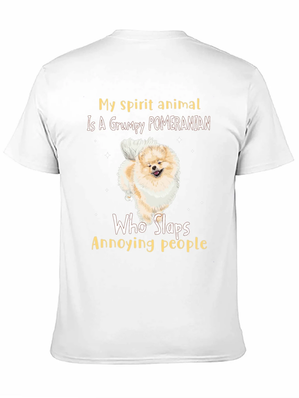 Grumpy Pomeranian Slaps People T-Shirt product image 10