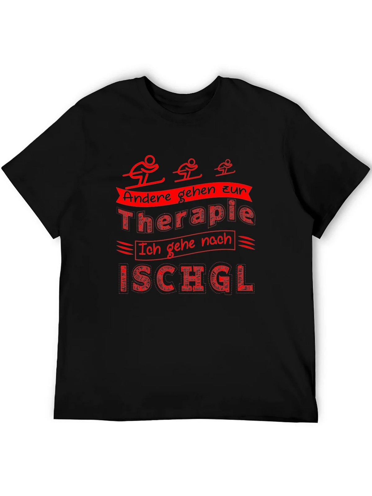 Funny Ski T-Shirt: Therapy Ischgl product image 5