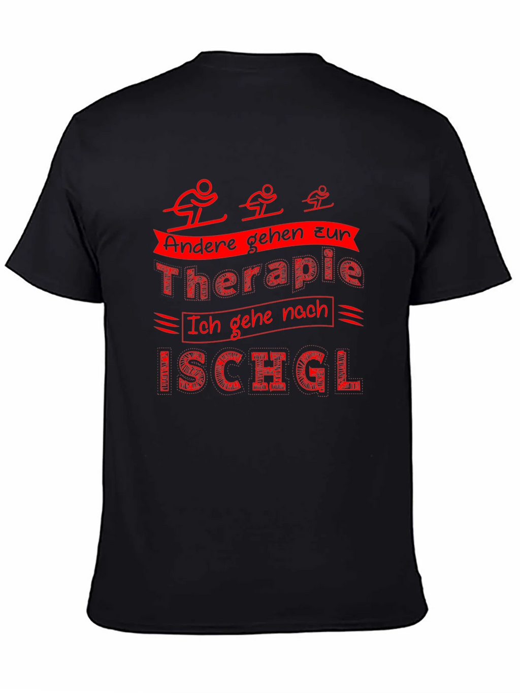 Funny Ski T-Shirt: Therapy Ischgl product image 4