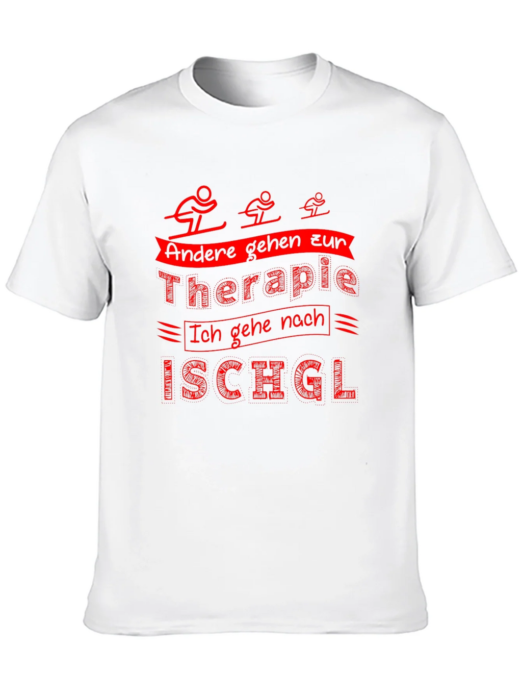 Funny Ski T-Shirt: Therapy Ischgl product image 9