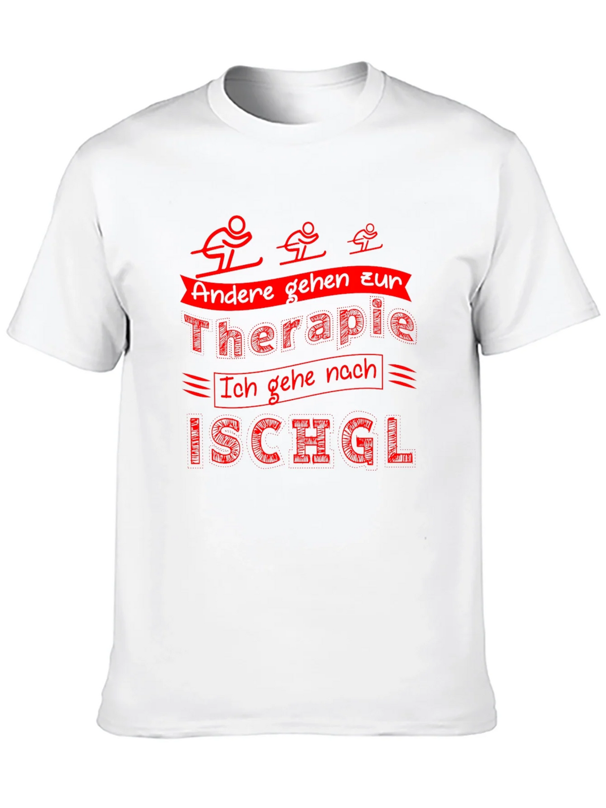 Funny Ski T-Shirt: Therapy Ischgl product image 9