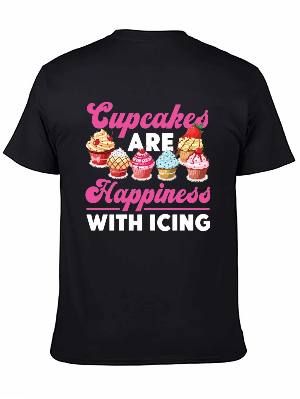 Cupcakes Are Happiness with Icing Graphic T-Shirt product image 2