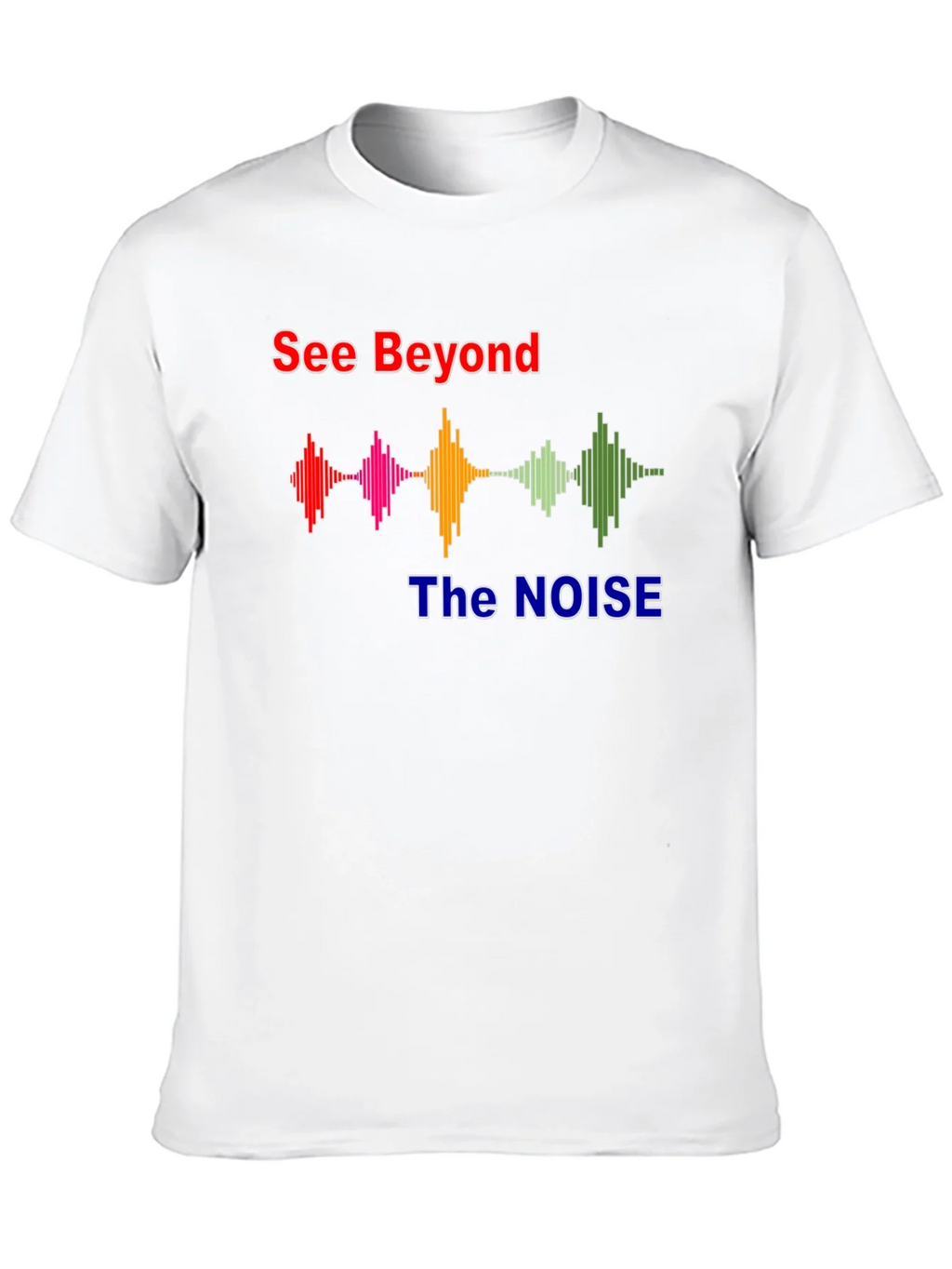 See Beyond The Noise Graphic T-Shirt product image 4