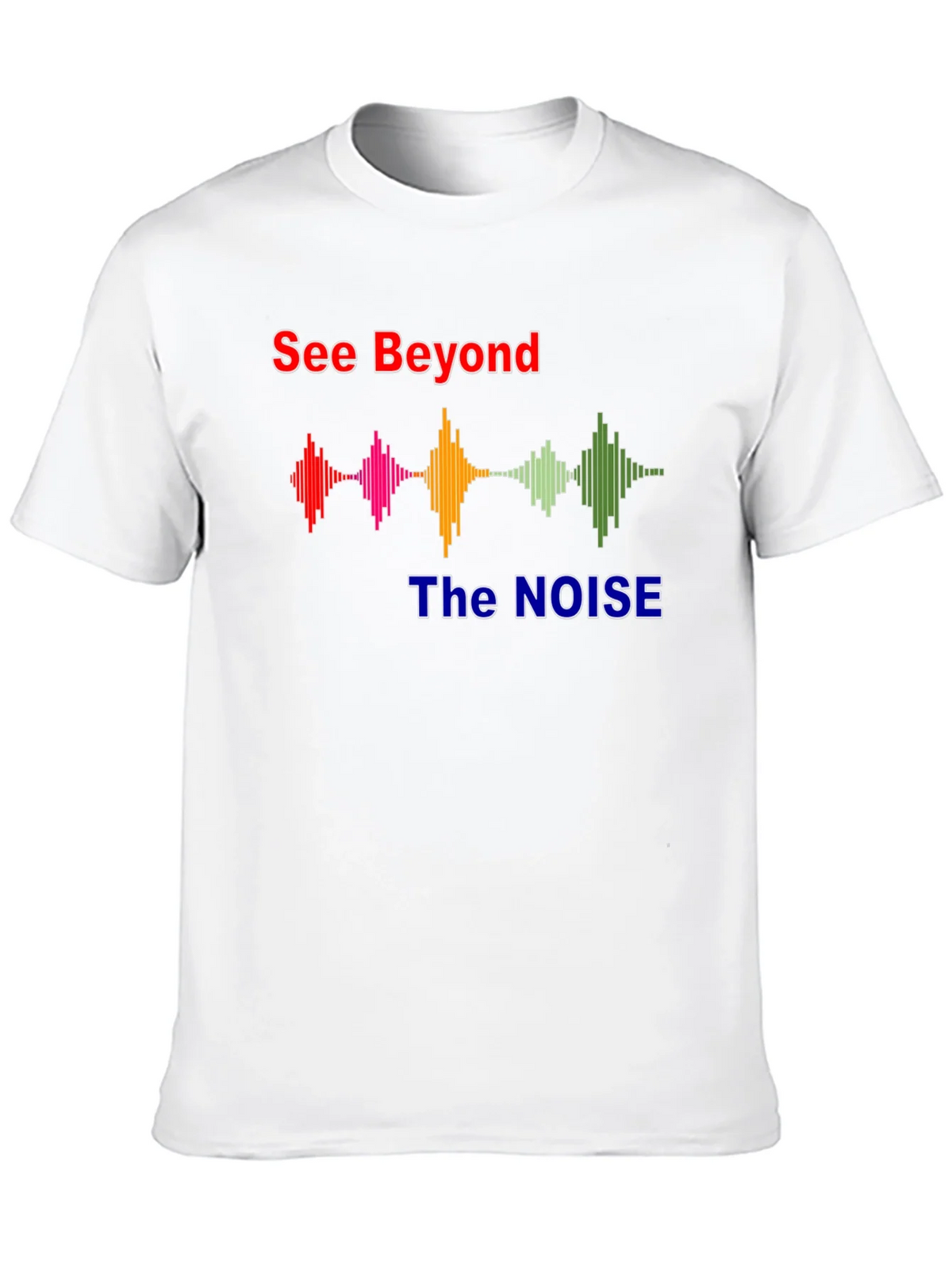 See Beyond The Noise Graphic T-Shirt product image 4