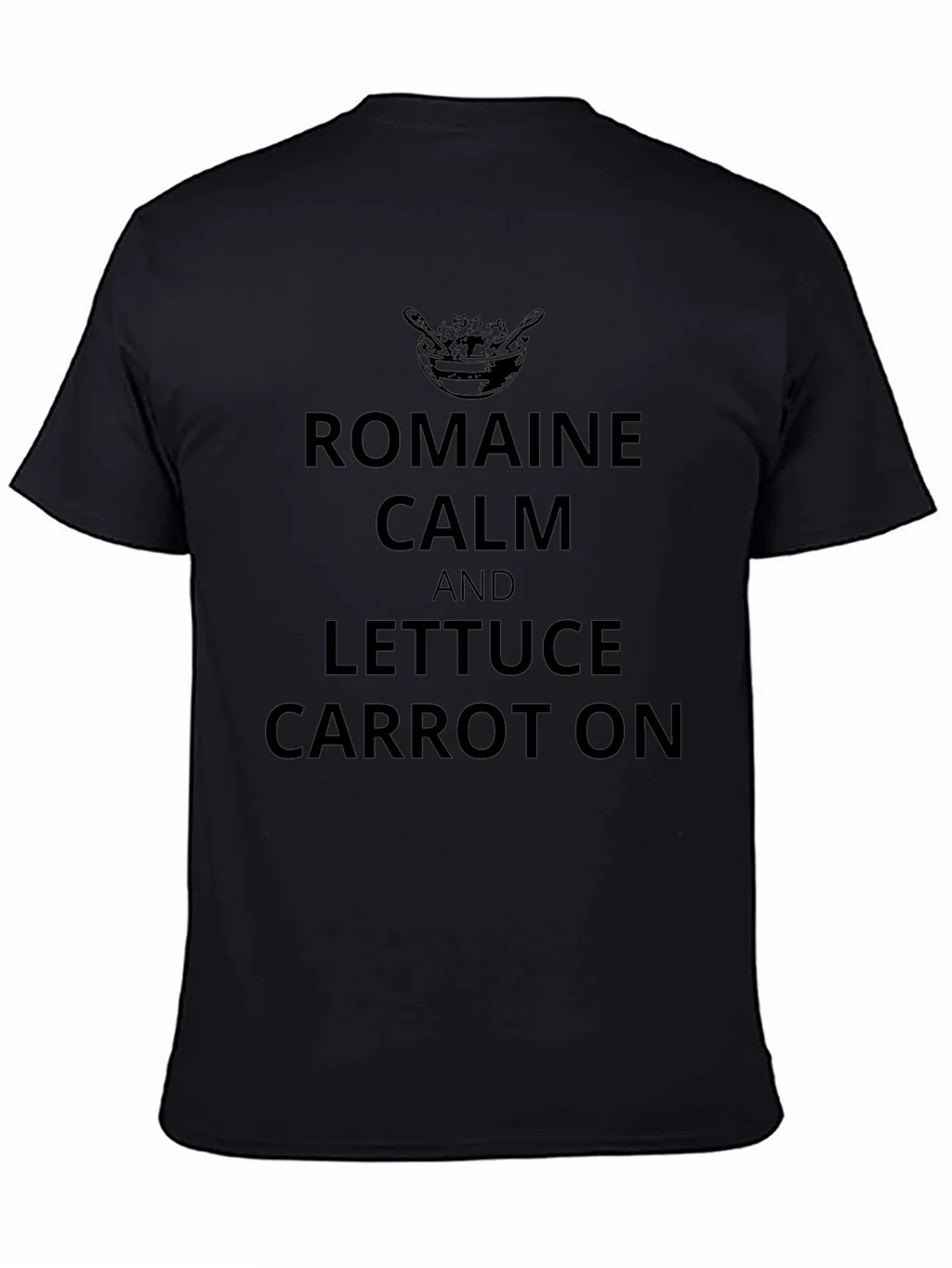 Romaine Calm T-Shirt - Funny Foodie Tee product image 3