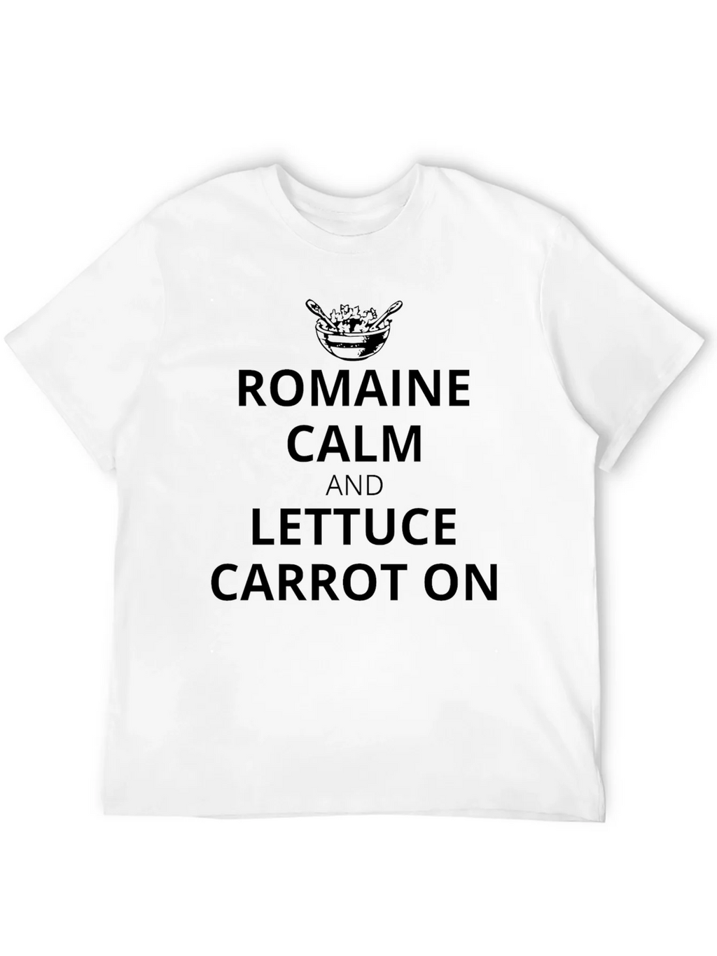 Romaine Calm T-Shirt - Funny Foodie Tee product image 9
