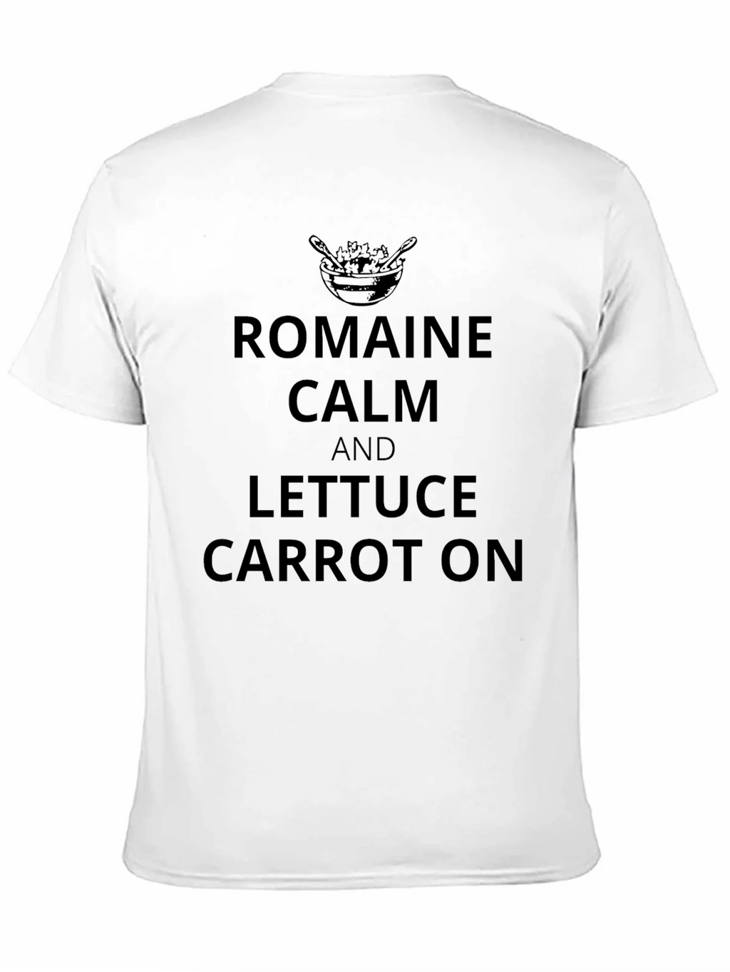 Romaine Calm T-Shirt - Funny Foodie Tee product image 8