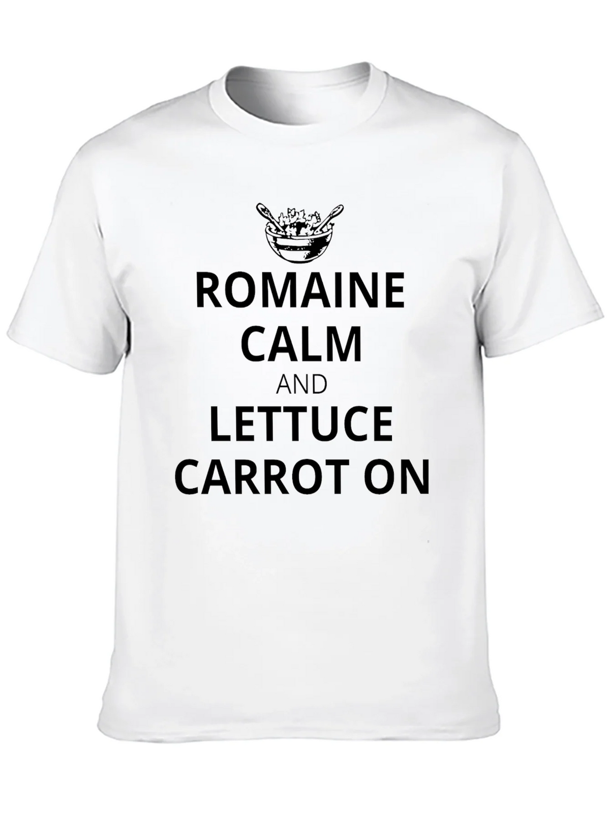 Romaine Calm T-Shirt - Funny Foodie Tee product image 7