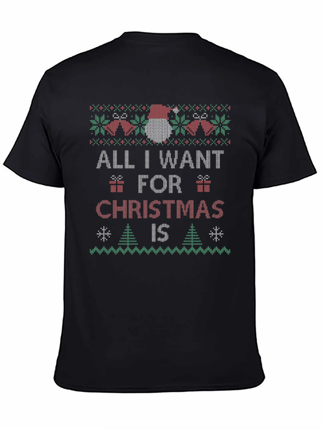 Festive All I Want Christmas Knit Style T-Shirt
