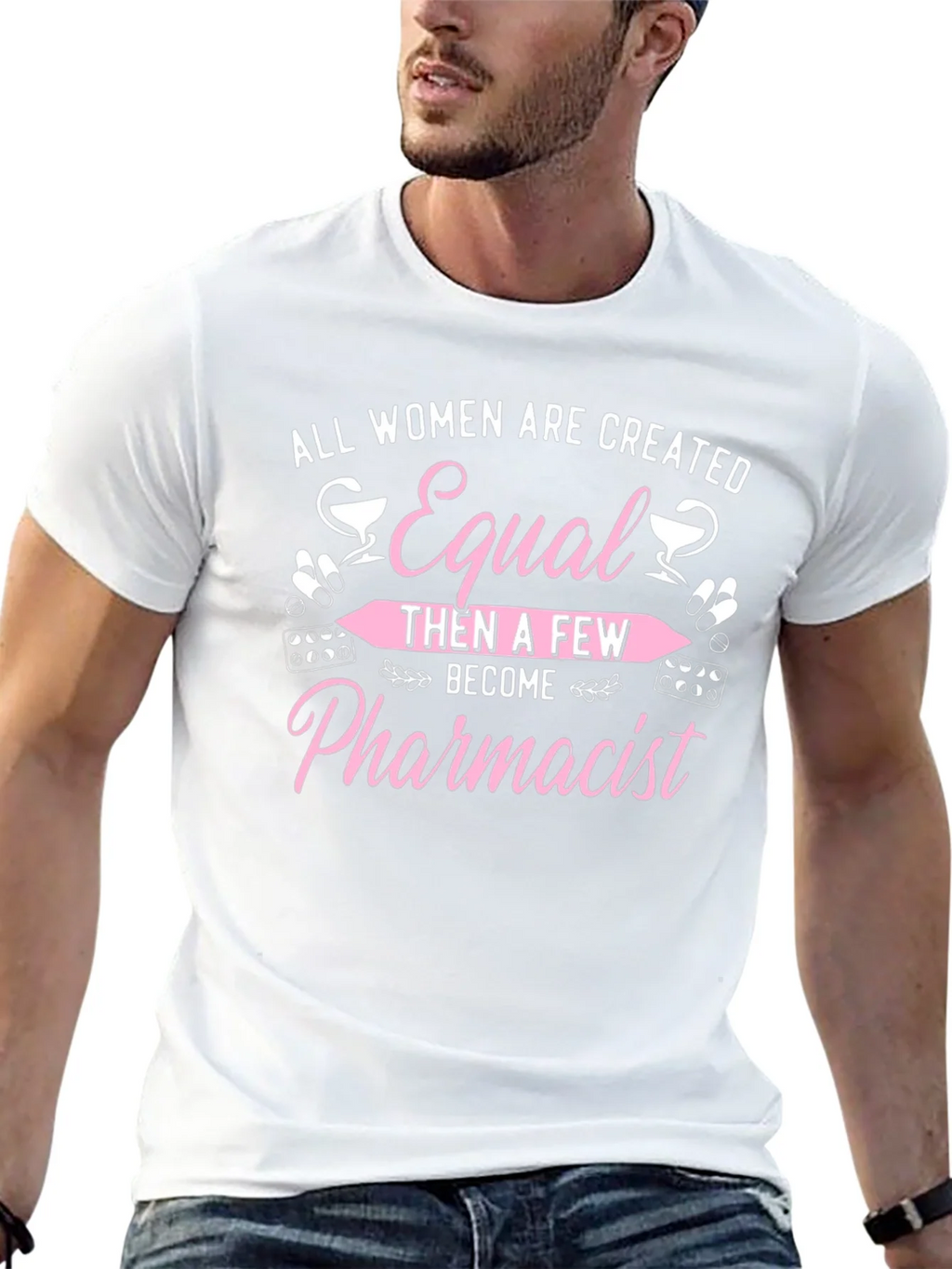 Pharmacist T-Shirt - All Women Are Created Equal product image 12