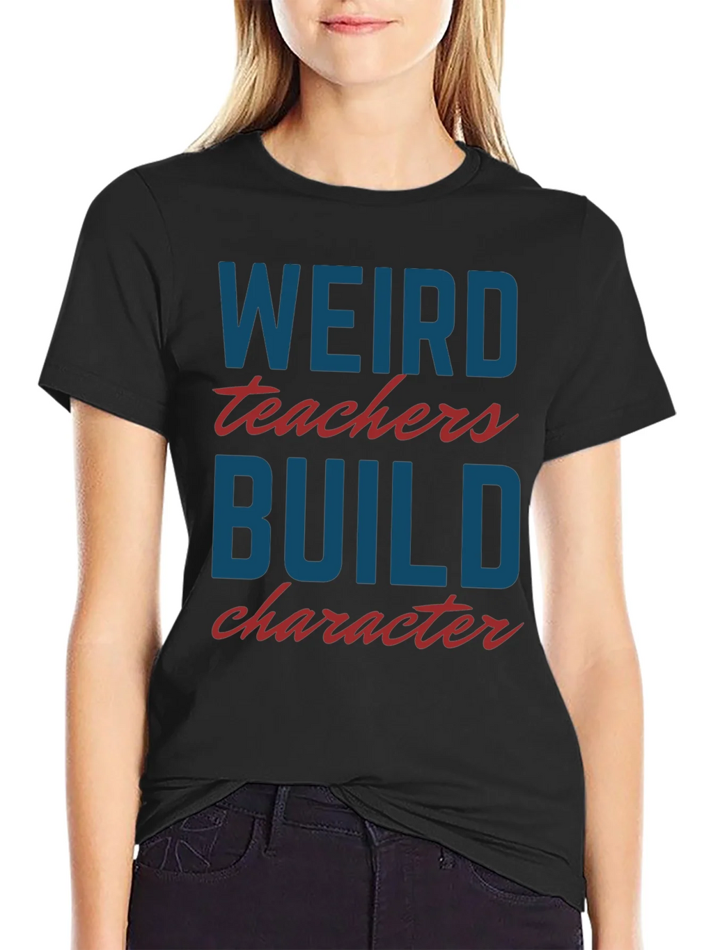 Weird Teachers Build Character T-Shirt product image 2
