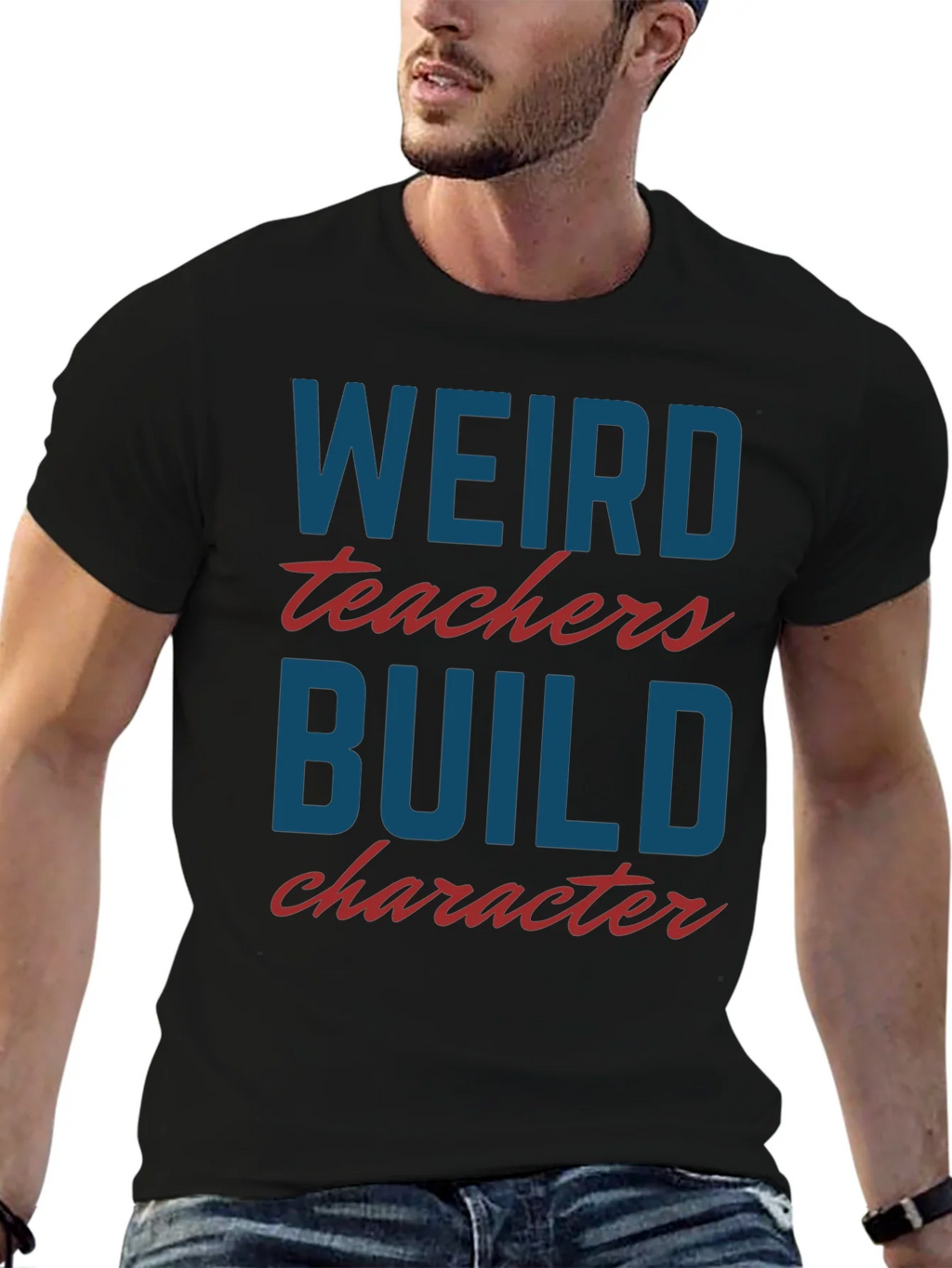 Weird Teachers Build Character T-Shirt product image 6