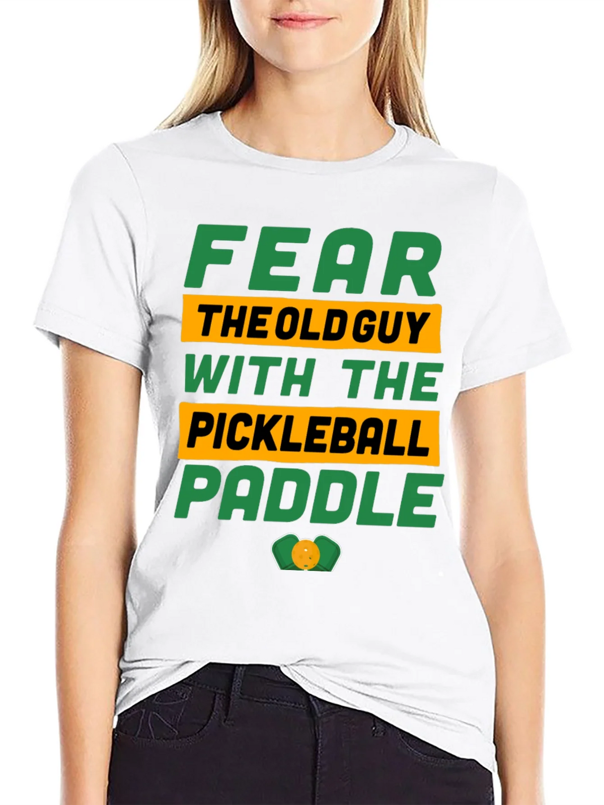 Fear the Old Guy Pickleball Paddle T-Shirt product image 8