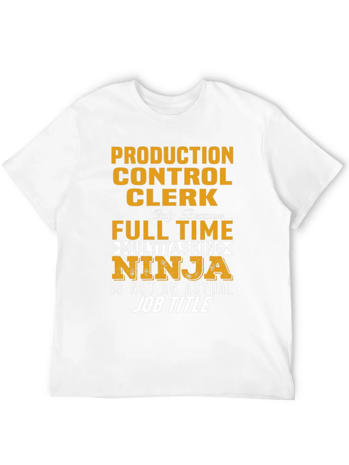 Production Control Clerk Ninja T-Shirt product image 11