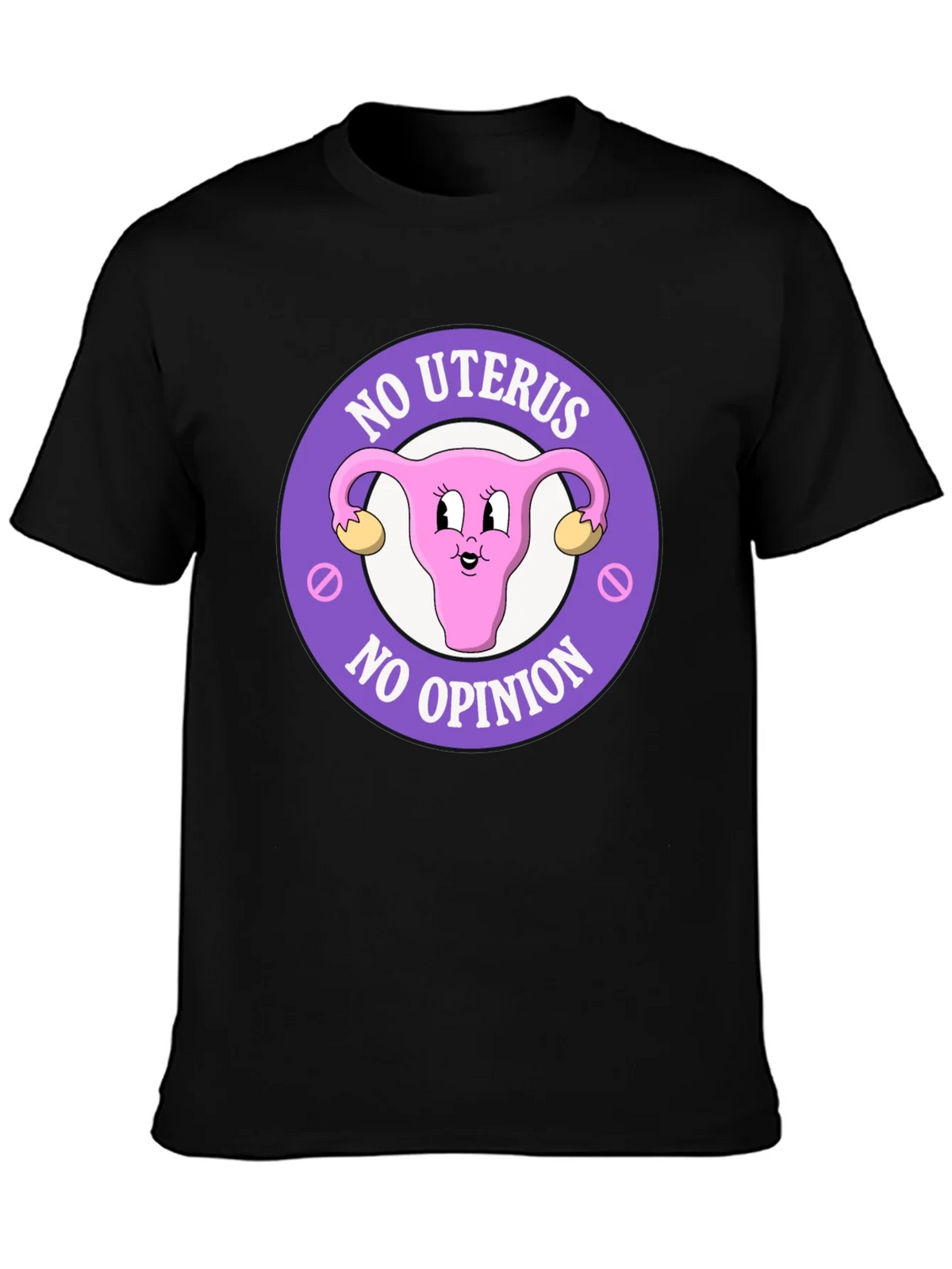 No Uterus No Opinion Graphic Tee product image 3