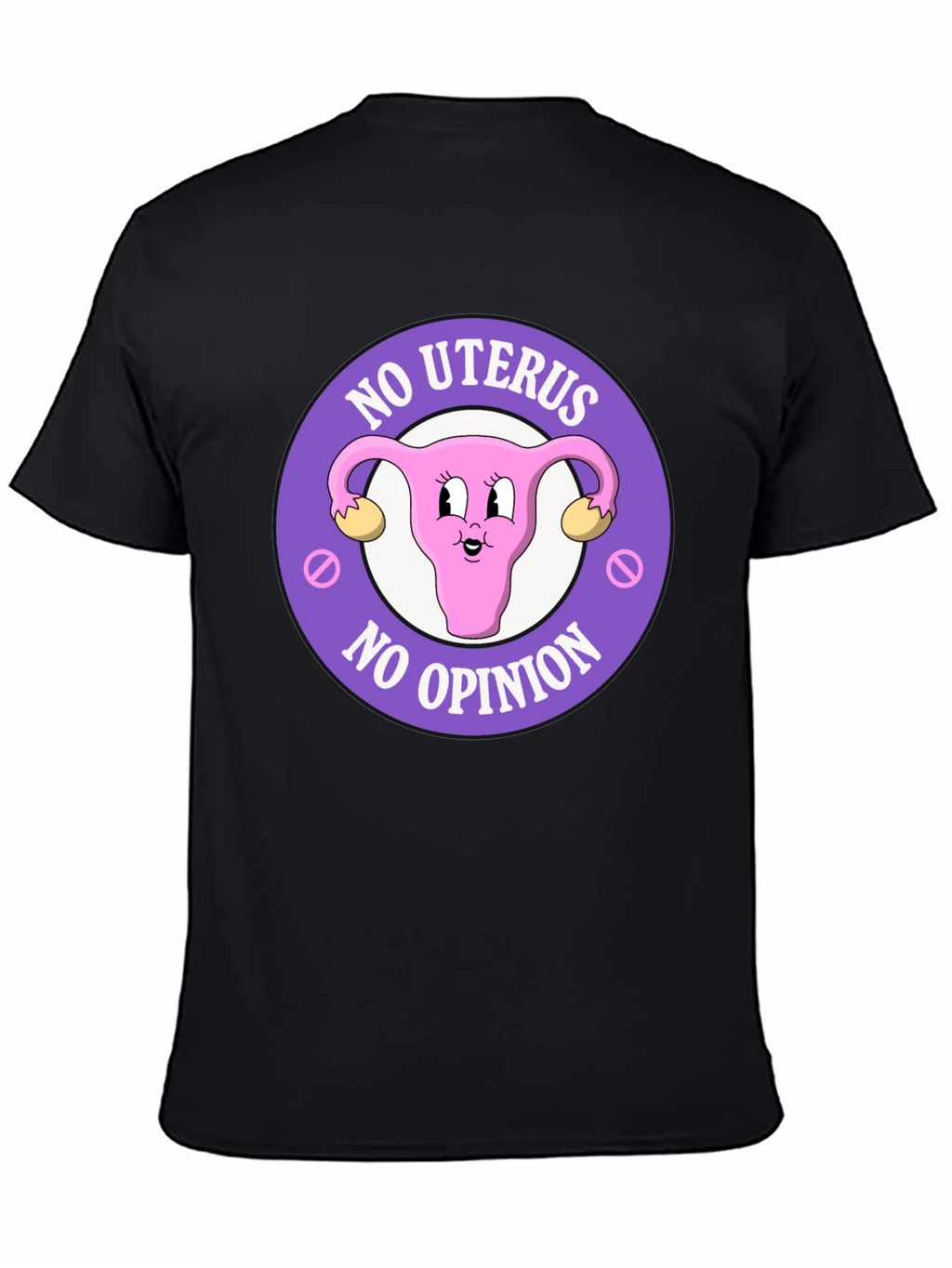 No Uterus No Opinion Graphic Tee product image 4