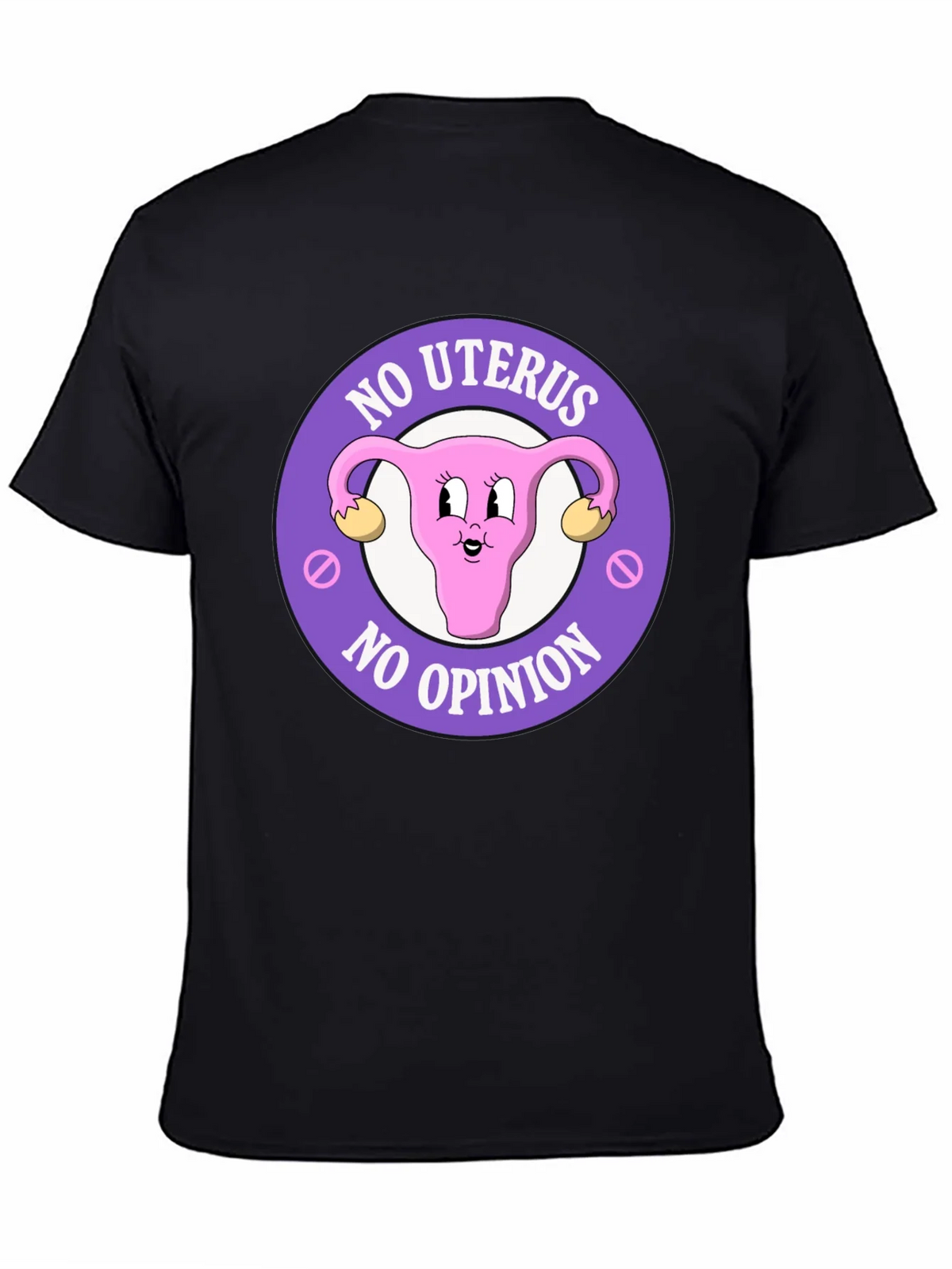 No Uterus No Opinion Graphic Tee product image 4
