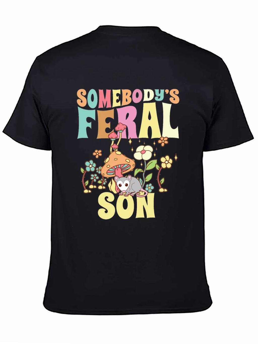Somebodys Feral Son T-Shirt product image 4