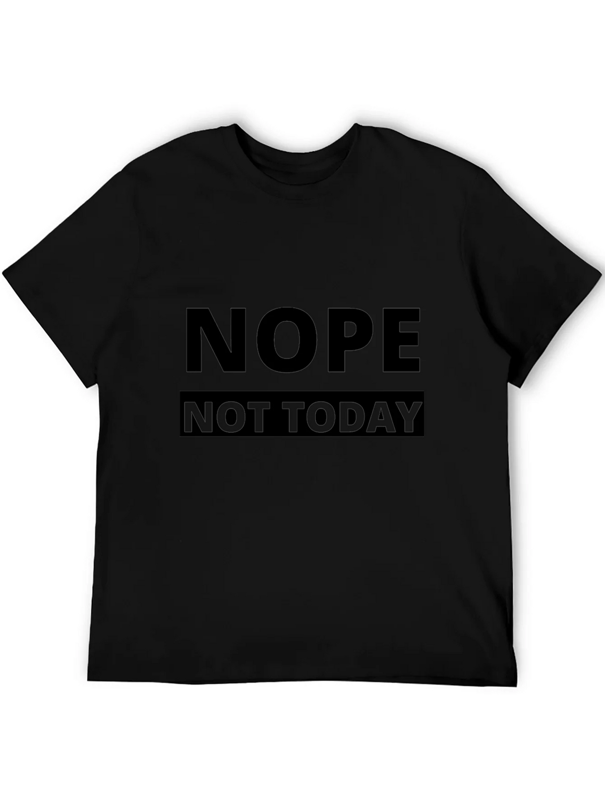 Nope Not Today Black Graphic Tee - Mens Casual T-Shirt product image 5