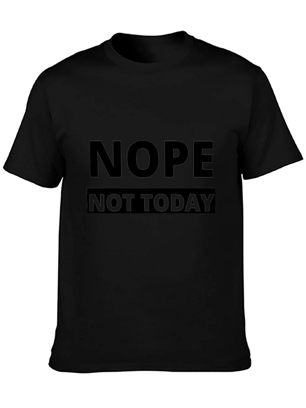 Nope Not Today Black Graphic Tee - Mens Casual T-Shirt product image 3