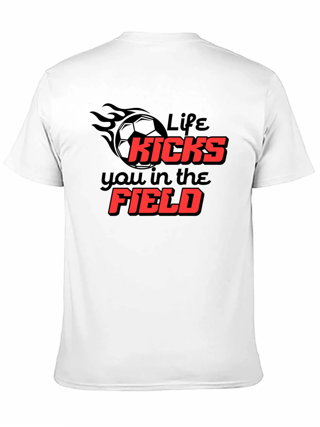 Life Kicks You T-Shirt product image 9