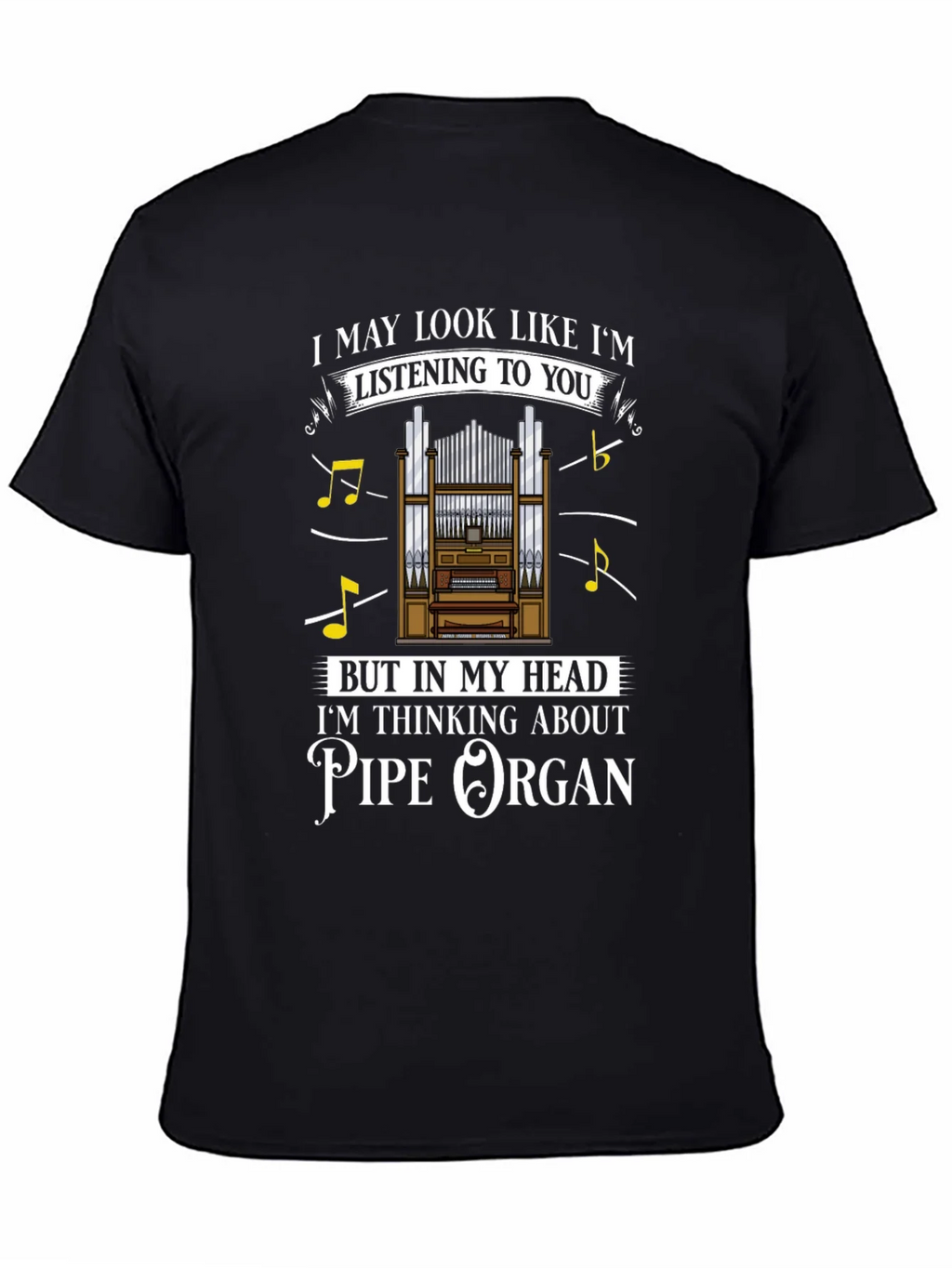 Pipe Organ T-Shirt - Musicians Humor Tee product image 3